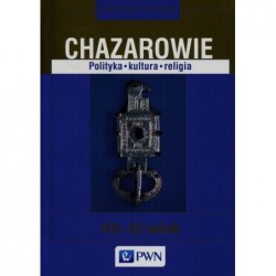 Chazarowie Polityka kultura...