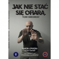 Jak nie stać się ofiarą