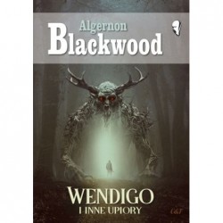 Wendigo i inne upiory