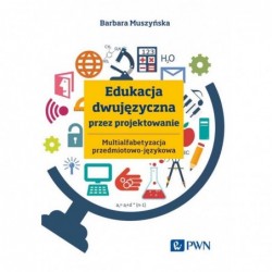 Edukacja dwujęzyczna przez...