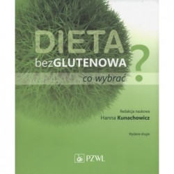 Dieta bezglutenowa - co...