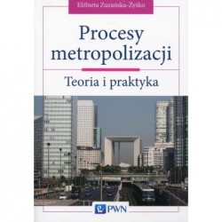 Procesy metropolizacji