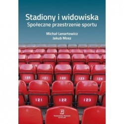 Stadiony i widowiska.
