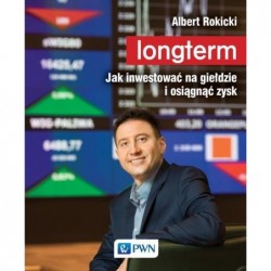 Longterm. Jak inwestować na...