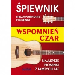 Śpiewnik Wspomnień czar