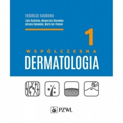 Współczesna dermatologia tom 1