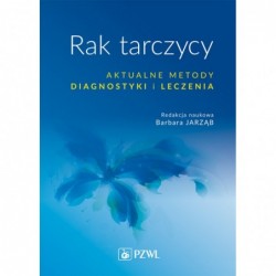 Rak tarczycy. Aktualne...