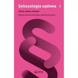 Seksuologia sądowa tom 1....