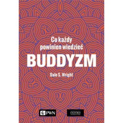 Buddyzm. Co każdy powinien...