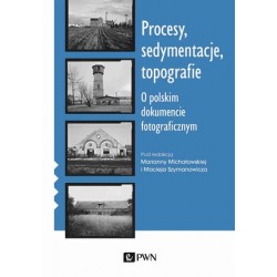 Procesy, sedymentacje,...