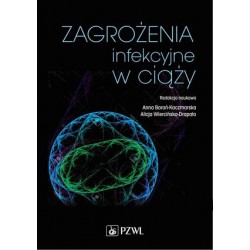 Zagrożenia infekcyjne w ciąży