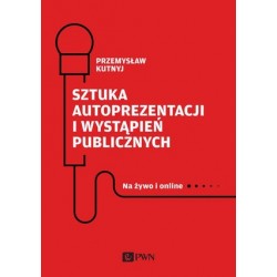 Sztuka autoprezentacji i...