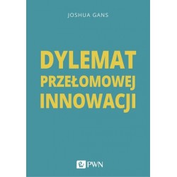 Dylemat przełomowej innowacji