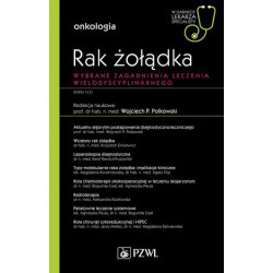 Rak żołądka. Wybrane...