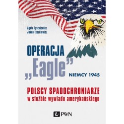 Operacja „Eagle” – Niemcy...