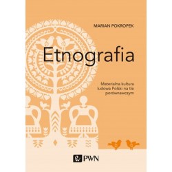 Etnografia. Materialna...