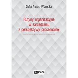 Rutyny organizacyjne w...