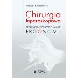 Chirurgia laparoskopowa....