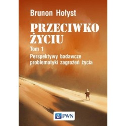 PRZECIWKO ŻYCIU tom 1....