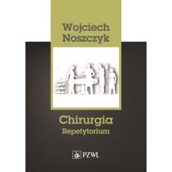 Chirurgia. Repetytorium