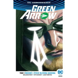 Green Arrow – Śmierć i...