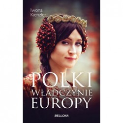 Polki Władczynie Europy