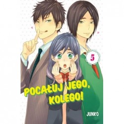 Pocałuj jego, kolego! #05
