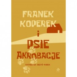 Franek Koperek i psie...