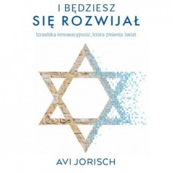 I będziesz się rozwijał