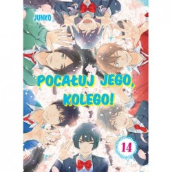 Pocałuj jego, kolego! #14