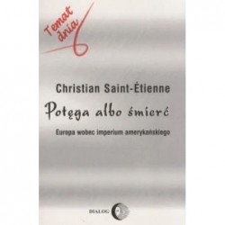 Potęga albo śmierć