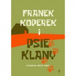 Franek Koperek i psie klany