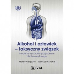 Alkohol i człowiek –...