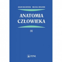 Anatomia człowieka. Tom 4