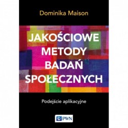 Jakościowe metody badań...