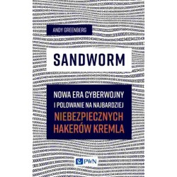 Sandworm. Nowa era...