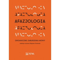 Afazjologia. Organiczne...