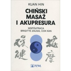 Chiński masaż i akupresura