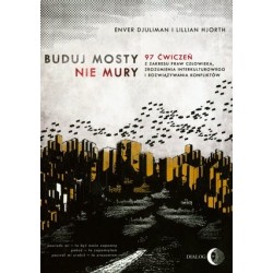 Buduj mosty, nie mury