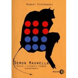 Demon Maxwella. Dzieje i...