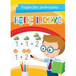 Książeczka zerówczaka. Będę...