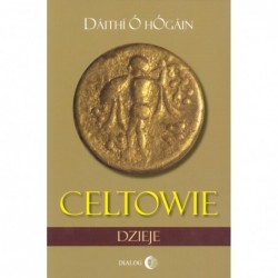 Celtowie. Dzieje