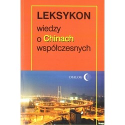 Leksykon wiedzy o Chinach...