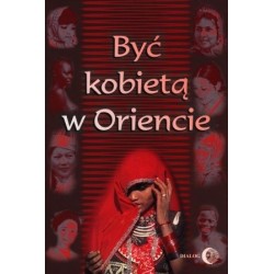 Być kobietą w Oriencie