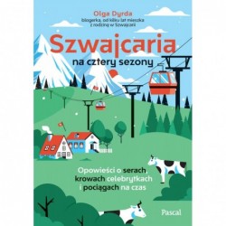 Szwajcaria na cztery...
