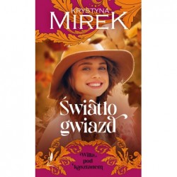 Światło gwiazd. Seria Willa...