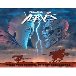 Xerxes: Upadek rodu...