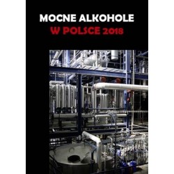 Mocne alkohole w Polsce 2018