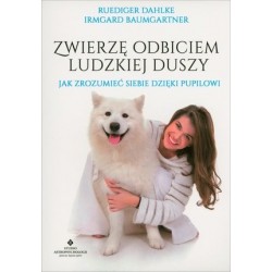 Zwierzę odbiciem ludzkiej...