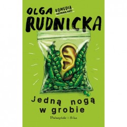 Jedną nogą w grobie